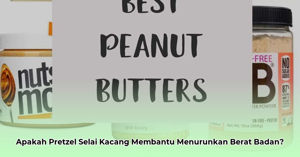 are peanut butter pretzels good for weight loss